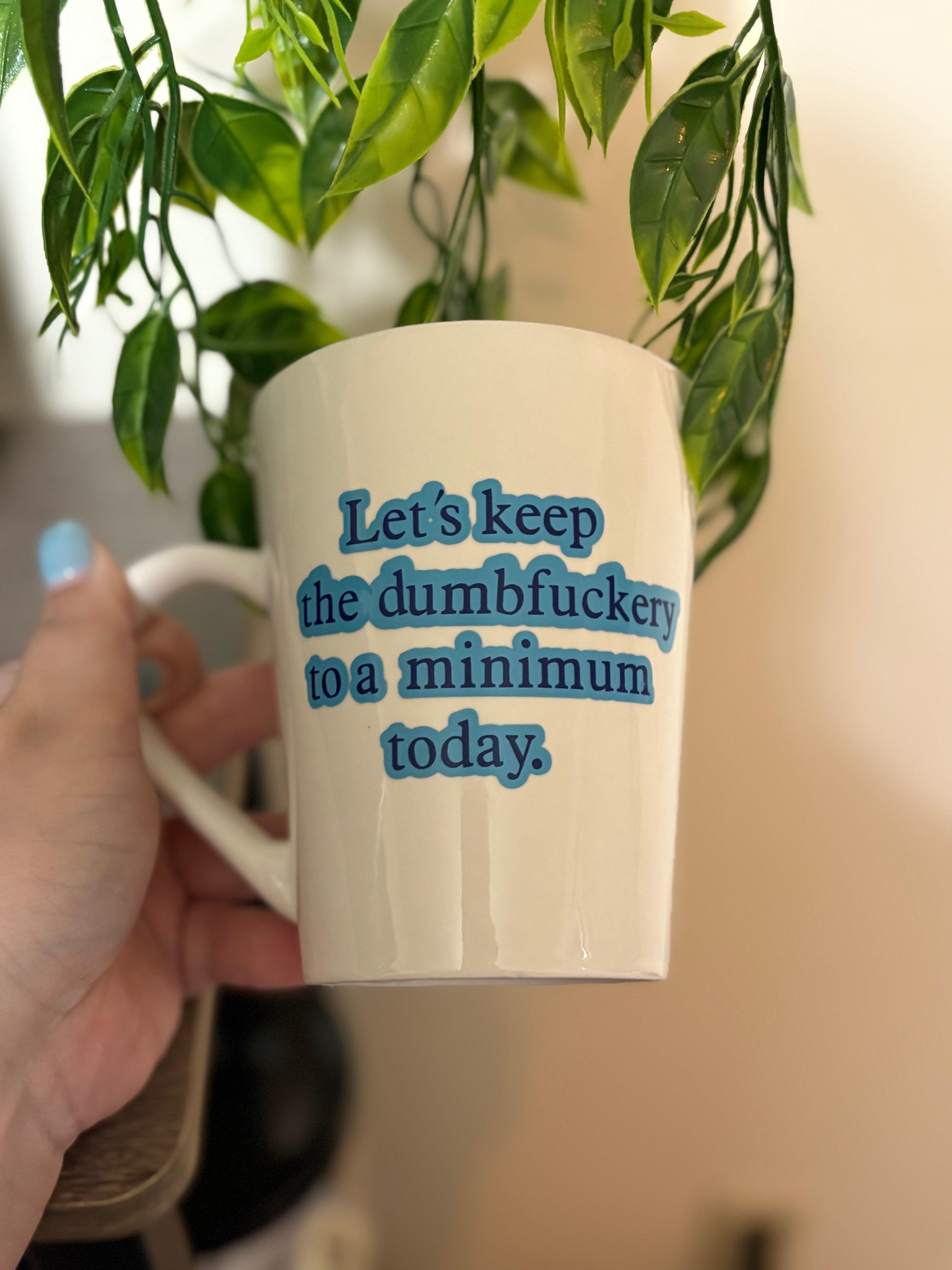 Keep Dumbf*ckery to a Minimum Mug – Funny Coffee Mug, Office Humor Gift, Sarcastic Quote Mug